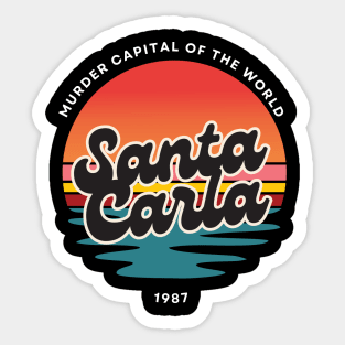 Lost Boys - Santa Carla Sticker
